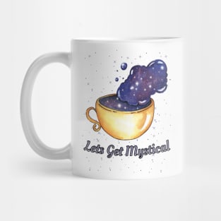 Lets Get Mystical Mug